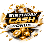 Birthday Cash Bonus